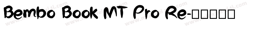 Bembo Book MT Pro Re字体转换